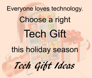 Tech Gift ideas for this Holiday Season 2015