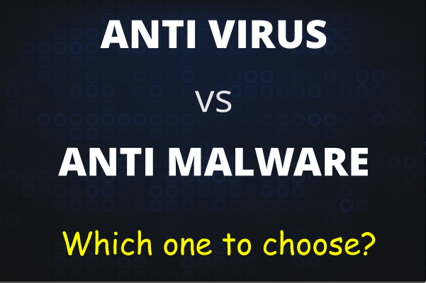 Difference between antivirus and antimalware software