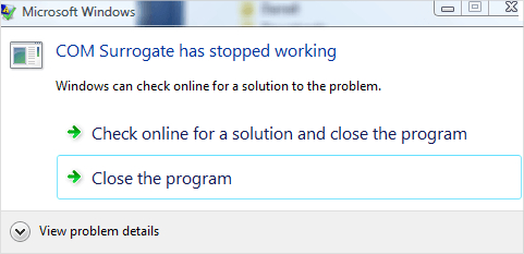 Com Surrogate has stopped working error