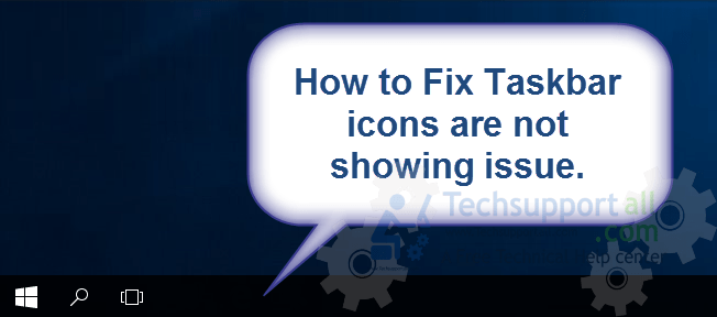 taskbar icons not showing