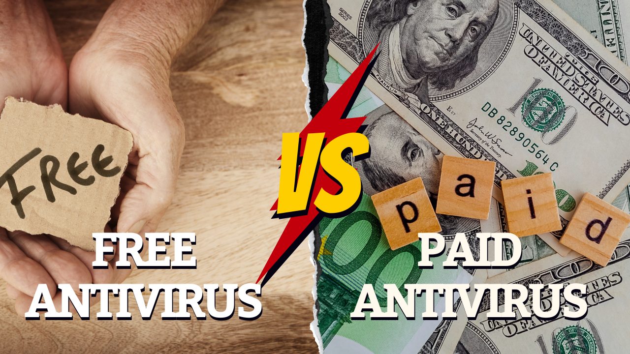 Difference between free and paid antivirus software