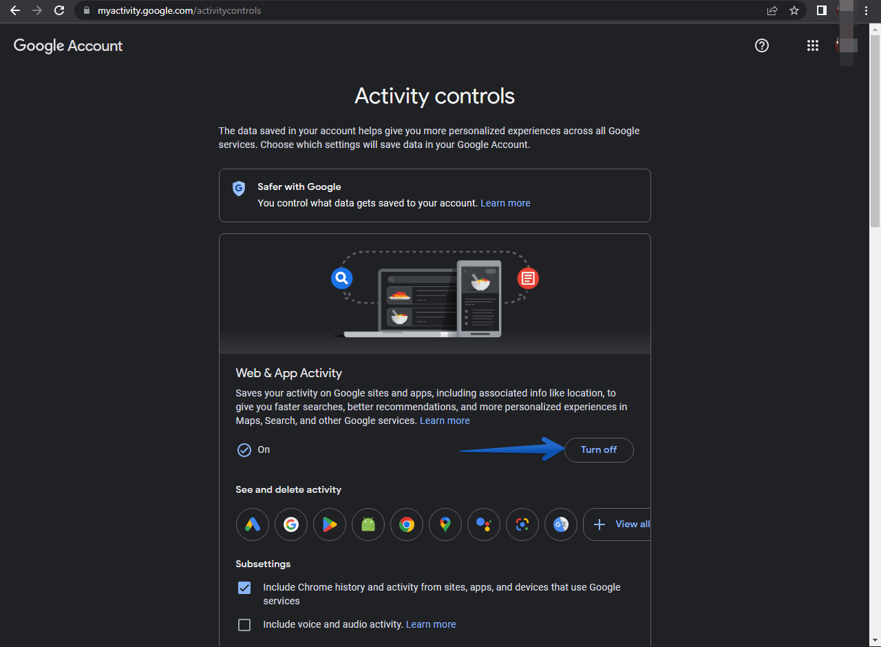 Turn off web and App activities in google account