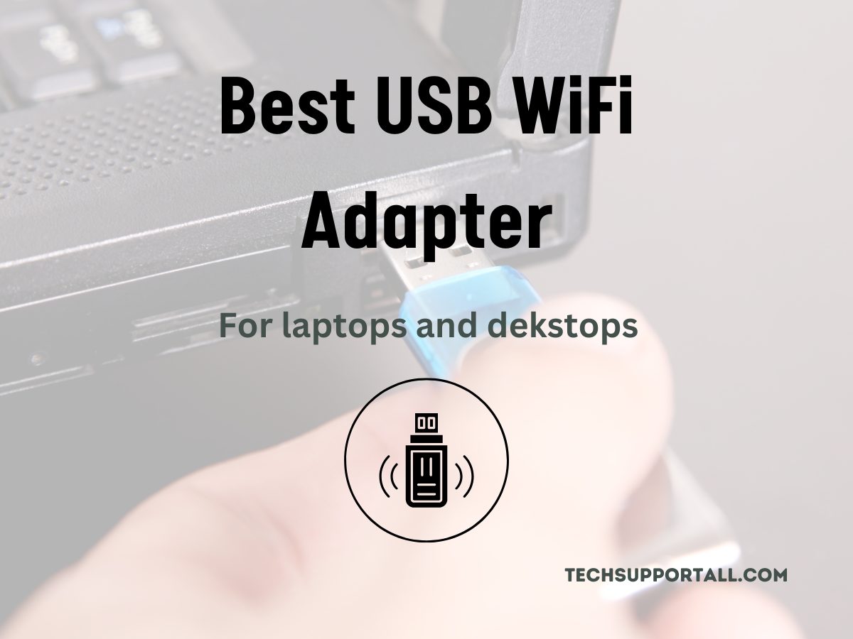 Best USb WiFi adapters