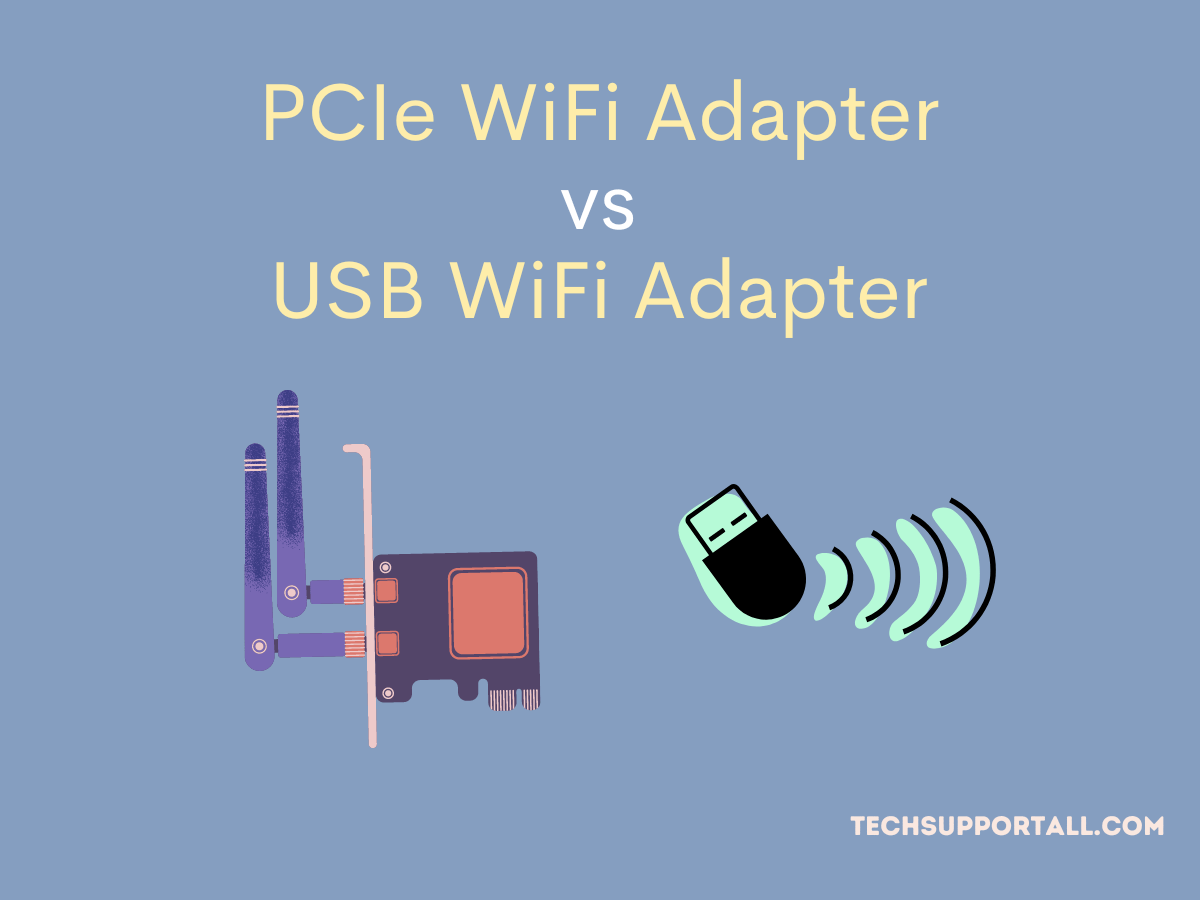 PCIe vs USB WiFi Adapter / Receiver